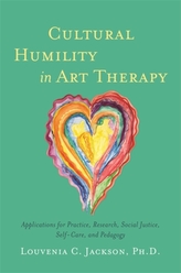  Cultural Humility in Art Therapy