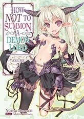  How NOT to Summon a Demon Lord: Volume 3