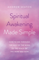  Spiritual Awakening Made Simple