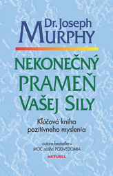 Nekonečný prameň vašej sily