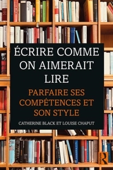 Ecrire comme on aimerait lire
