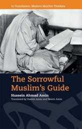The Sorrowful Muslim\'s Guide