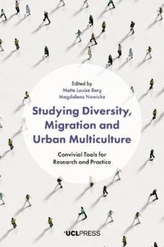  Studying Diversity, Migration and Urban Multiculture