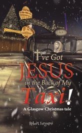  I\'ve got Jesus in the Back of my Taxi!