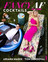  Fancy AF Cocktails