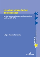  La Culture Comme Facteur d\'Europeisation