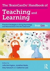 The \'BrainCanDo\' Handbook of Teaching and Learning
