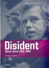 Disident Václav Havel (1936-1989)