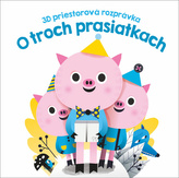 3D priestorová rozprávka O troch prasiatkach