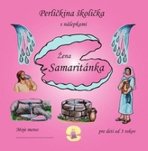 Perličkina školička-Žena Samaritánka