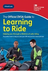 The official DVSA guide to learning to ride