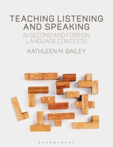  Teaching Listening and Speaking in Second and Foreign Language Contexts