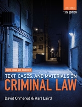  Smith, Hogan, & Ormerod\'s Text, Cases, & Materials on Criminal Law