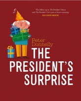 The President\'s Surprise