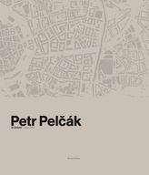 Petr Pelčák - Architekt 2009-2019