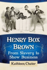  Henry Box Brown