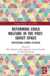  Reforming Child Welfare in the Post-Soviet Space