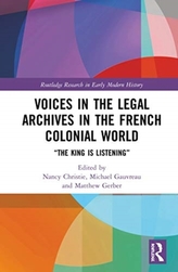  Voices in the Legal Archives in the French Colonial World