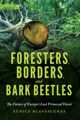  Foresters, Borders, and Bark Beetles