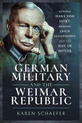  German Military and the Weimar Republic