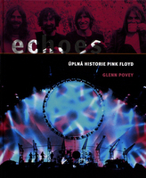 Echoes Úplná historie Pink Floyd