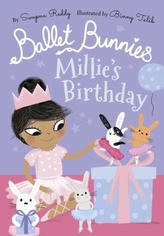  Ballet Bunnies: Mille\'s Birthday
