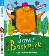  Read with Oxford: Stage 1: Sam\'s Backpack and Other Stories