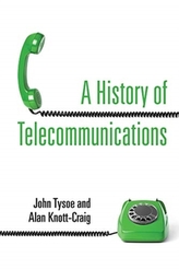 A History of Telecommunications