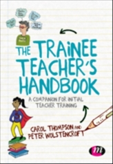The Trainee Teacher\'s Handbook