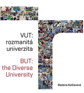 VUT: Rozmanitá univerzita