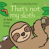  That\'s not my sloth...