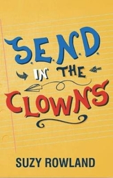  S.E.N.D. In The Clowns