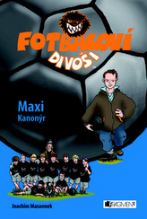 Fotbaloví divoši Maxi Kanonýr