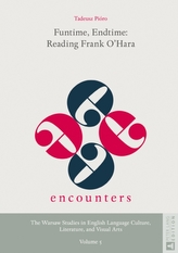  Funtime, Endtime: Reading Frank O\'Hara