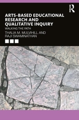  Arts-Based Educational Research and Qualitative Inquiry