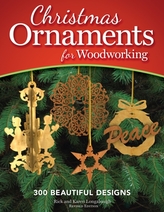  Christmas Ornaments for Woodworking, Revised Edition