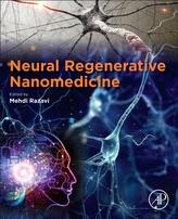 Neural Regenerative Nanomedicine