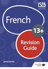  French for Common Entrance 13+ Revision Guide (New Edition)