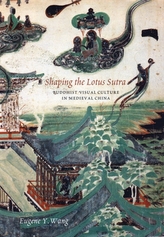  Shaping the Lotus Sutra