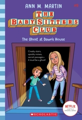 The Ghost At Dawn\'s House (The Baby-sitters Club, 9)