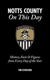  Notts County On This Day