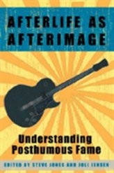  Afterlife as Afterimage