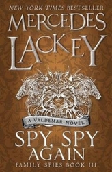  Spy, Spy Again (Family Spies #3)