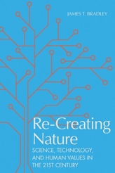  Re-Creating Nature