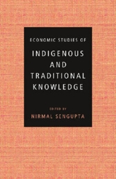  Economic Studies of Indigenous and Traditional Knowledge