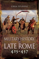  Military History of Late Rome 425-457