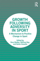  Growth Following Adversity in Sport