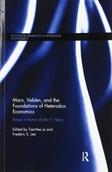  Marx, Veblen, and the Foundations of Heterodox Economics