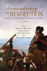  Remembering the Revolution