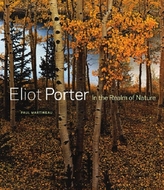  Eliot Porter - In the Realm of Nature